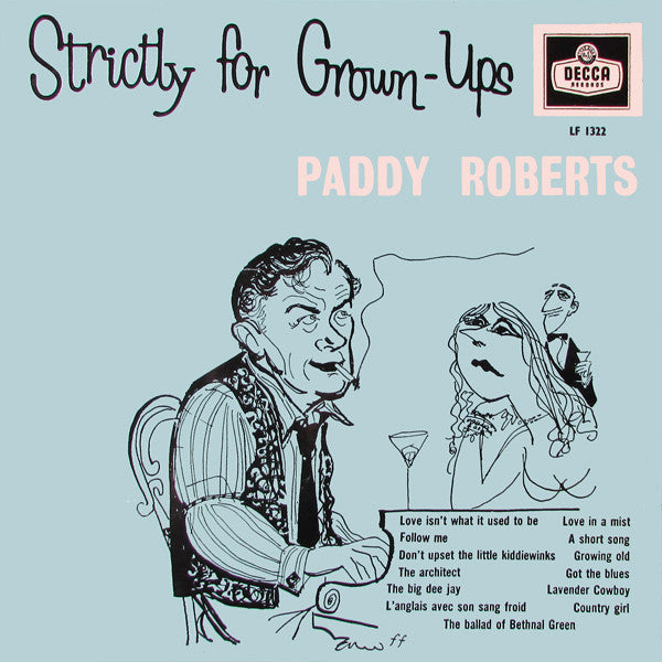 Paddy Roberts (2) - Strictly For Grown-Ups (10")