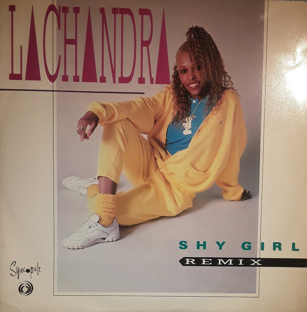 LaChandra - Shy Girl (Remix) (12")