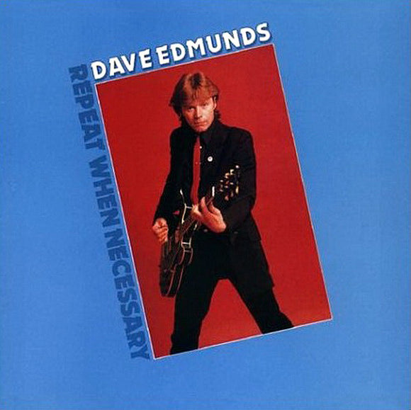 Dave Edmunds - Repeat When Necessary (LP, Album)