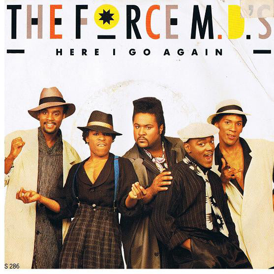 Force MD's - Here I Go Again (7", Single)