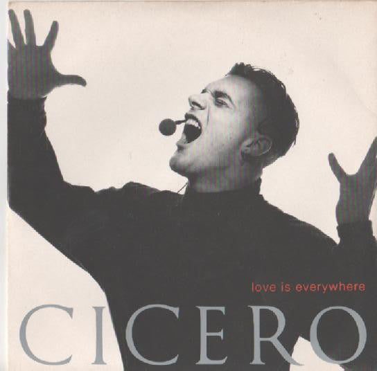 Cicero - Love Is Everywhere (7", Single)