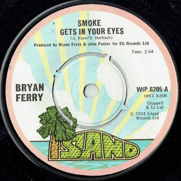 Bryan Ferry - Smoke Gets In Your Eyes (7", Single)