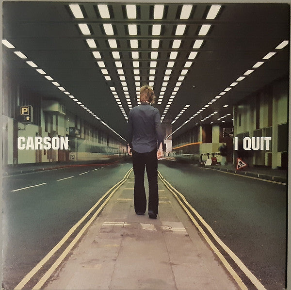 Carson (4) - I Quit (7", Single)