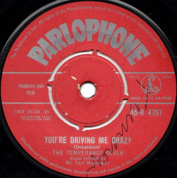 The Temperance Seven - You're Driving Me Crazy (7", Single)