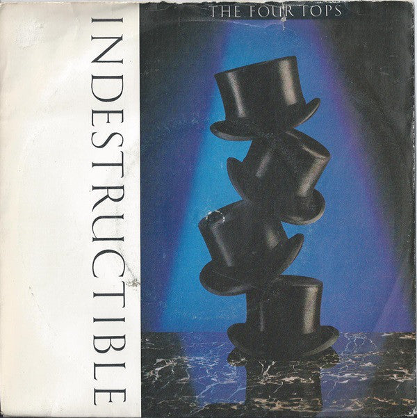 The Four Tops* - Indestructible (7", Single)