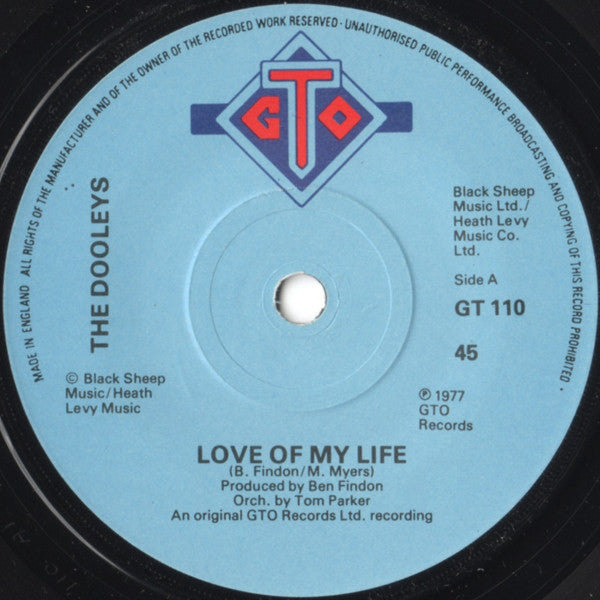 The Dooleys - Love Of My Life (7", Single, Sol)
