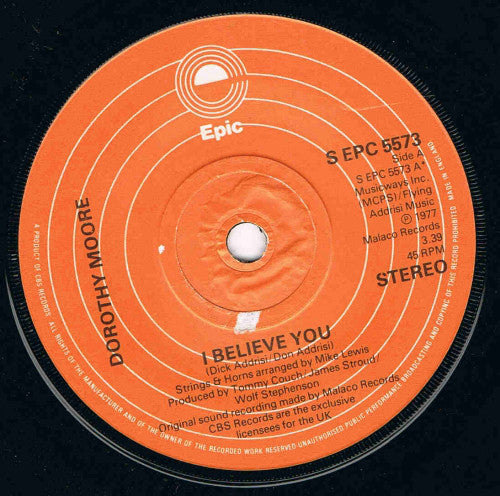 Dorothy Moore - I Believe You (7", Single)