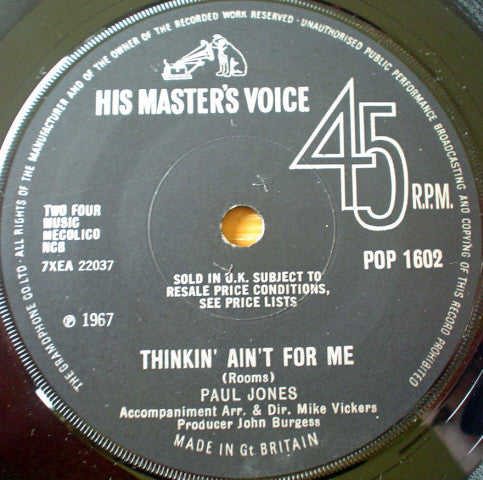 Paul Jones - Thinkin' Ain't For Me (7")