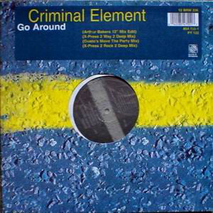Criminal Element Orchestra - Go Around (12