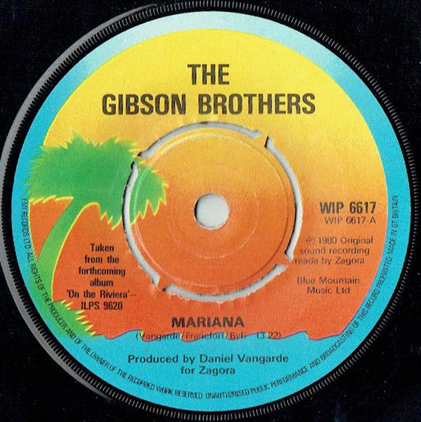 The Gibson Brothers* - Mariana (7")