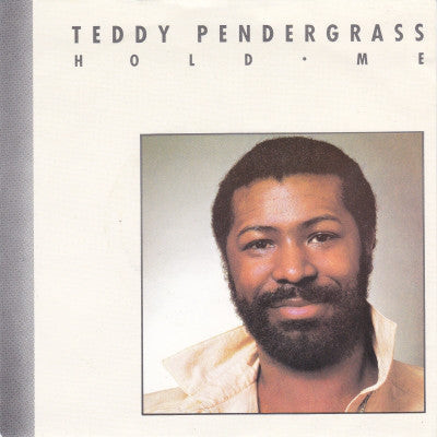 Teddy Pendergrass - Hold Me / Love (7")