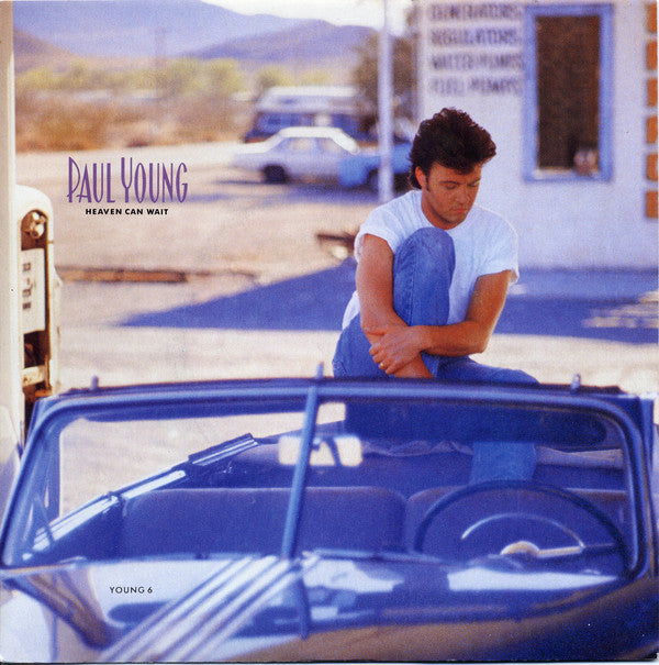 Paul Young - Heaven Can Wait (7", Single)