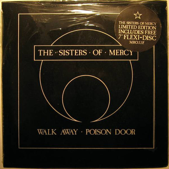 The Sisters Of Mercy - Walk Away (7