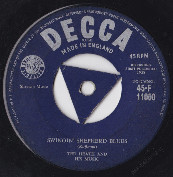 Ted Heath And His Music - Swingin' Shepherd Blues (7")