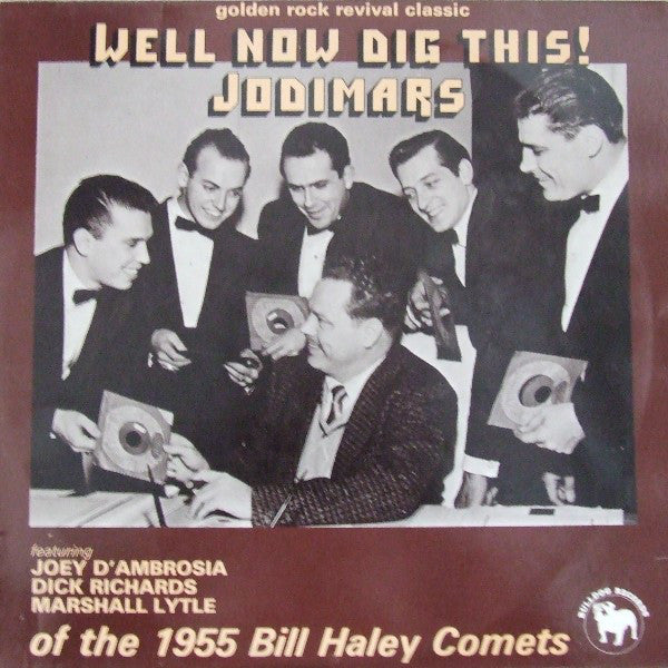 The Jodimars - Well Now Dig This! (LP, Comp, RE)
