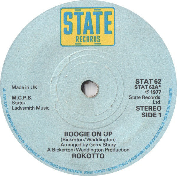 Rokotto - Boogie On Up (7", Single)