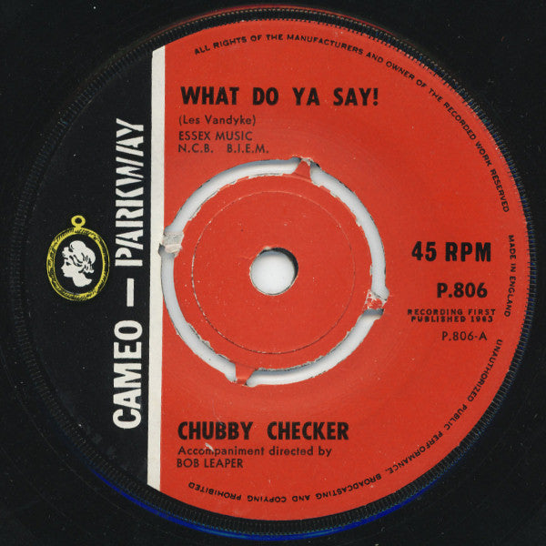 Chubby Checker - What Do Ya Say! (7")