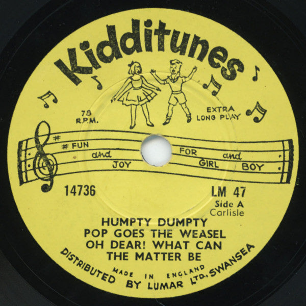 Unknown Artist - Humpty Dumpty / Pop Goes The Weasel / Oh Dear! What Can The Matter Be (6", EP)