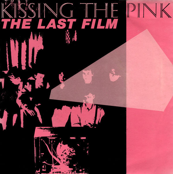 Kissing The Pink - The Last Film (7", Single)