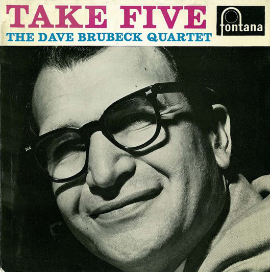 The Dave Brubeck Quartet - Take Five (7