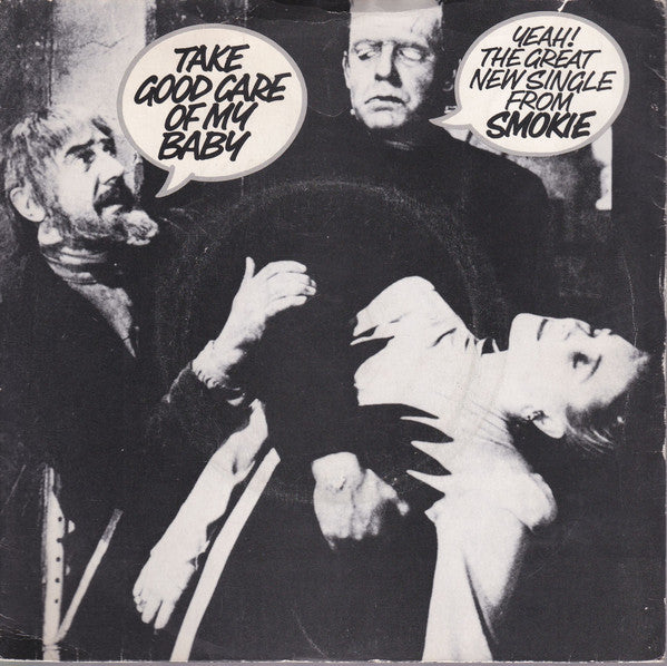 Smokie - Take Good Care Of My Baby (7", Single)