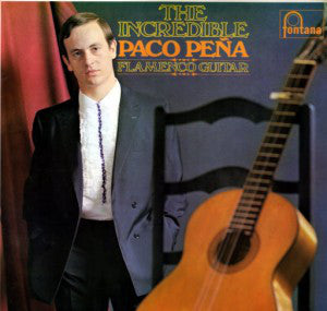 Paco Peña - The Incredible Paco Pena (LP, Album)