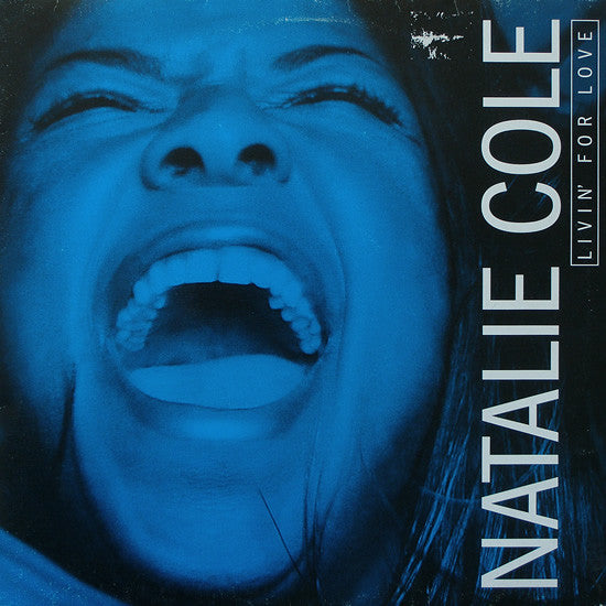 Natalie Cole - Livin' For Love (12")