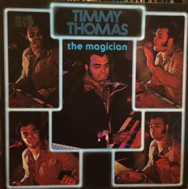 Timmy Thomas - The Magician (LP)