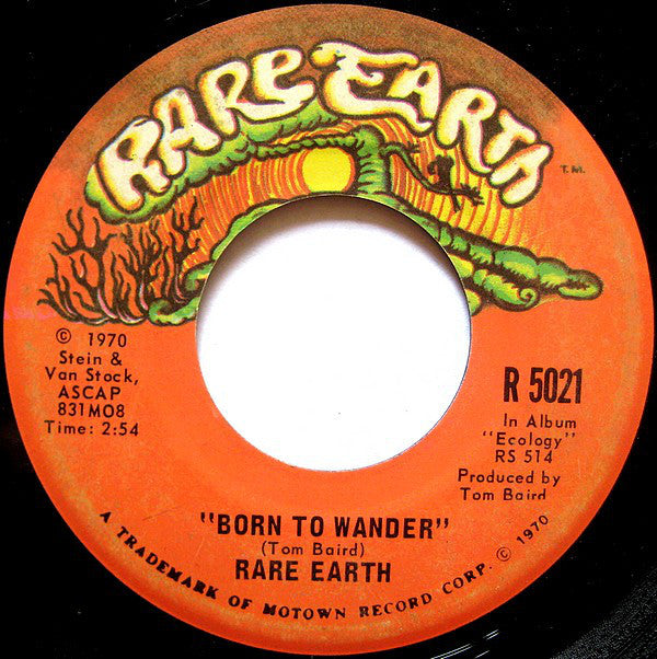 Rare Earth - Born To Wander (7", Single)