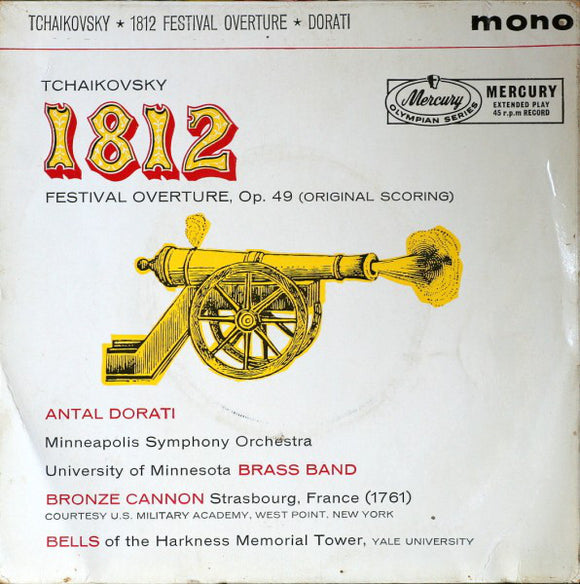 Tchaïkovsky*, Antal Dorati, Minneapolis Symphony Orchestra - 1812 Festival Overture, Op. 49 (Original Scoring) (7