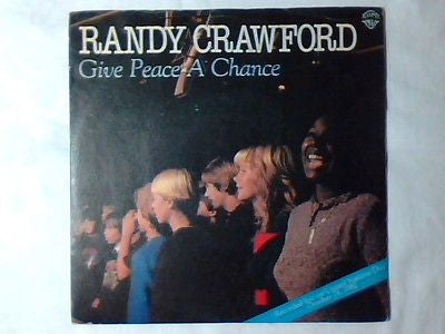 Randy Crawford - Give Peace A Chance (7", Single)