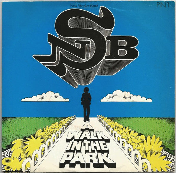 Nick Straker Band - A Walk In The Park (7")