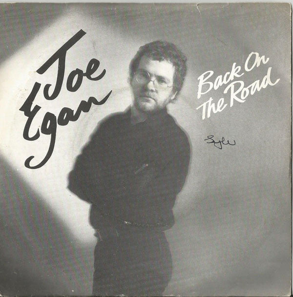 Joe Egan - Back On The Road (7", Single, Pic)