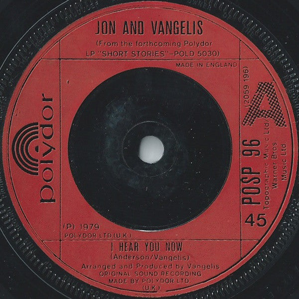 Jon And Vangelis* - I Hear You Now (7", Single, Com)