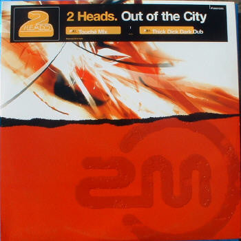 2 Heads - Out Of The City (12