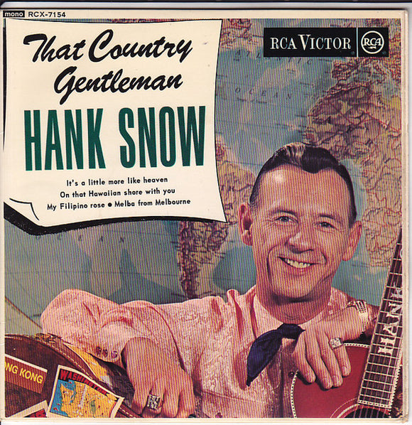 Hank Snow - That Country Gentleman (7