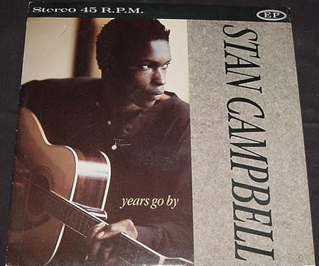 Stan Campbell - Years Go By (10", EP)