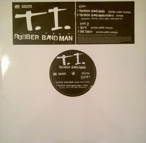 T.I. - Rubber Band Man (12", Promo)