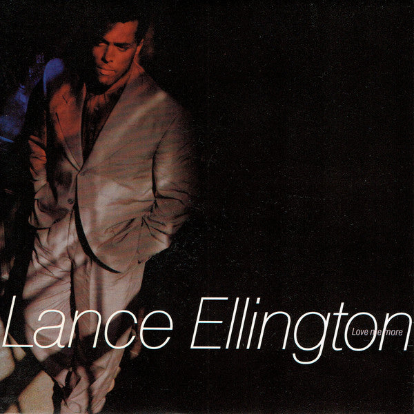 Lance Ellington - Love Me More (7", Single)