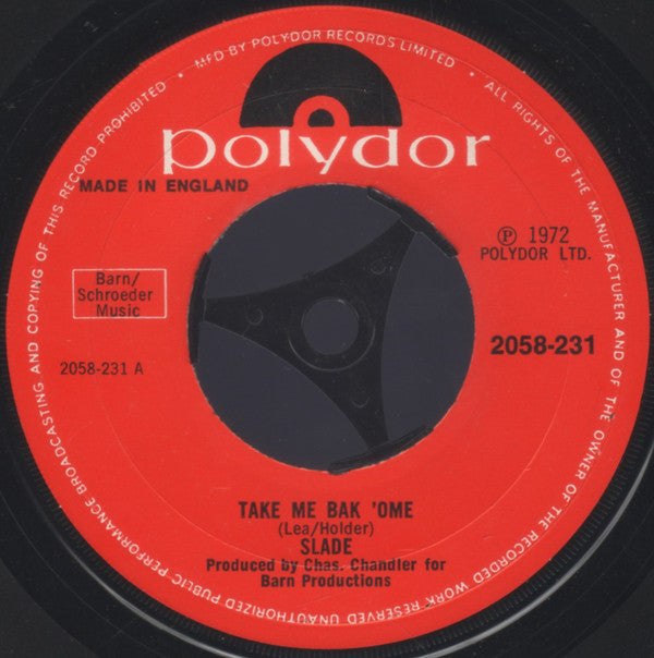 Slade - Take Me Bak 'Ome (7", Single, Lar)
