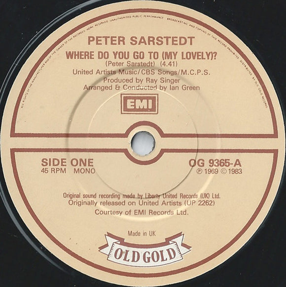 Peter Sarstedt - Where Do You Go To (My Lovely) / Frozen Orange Juice (7