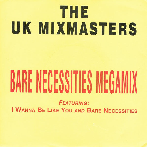 The UK Mixmasters - Bare Necessities Megamix (7