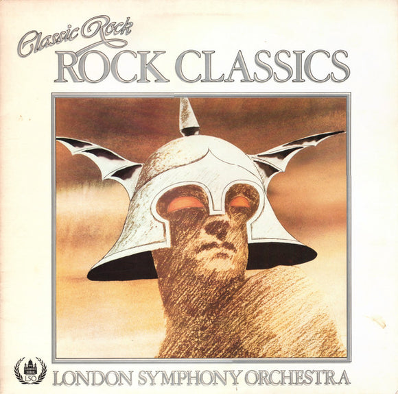 London Symphony Orchestra* And The Royal Choral Society - Classic Rock Rock Classics (LP, Album, Gat)