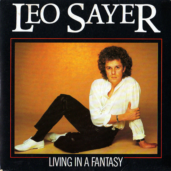 Leo Sayer - Living In A Fantasy (7