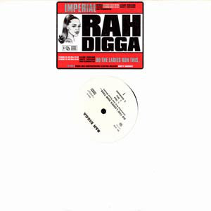 Rah Digga - Imperial / Do The Ladies Run This... (12", Promo)
