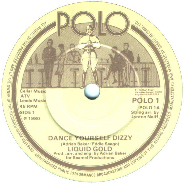 Liquid Gold - Dance Yourself Dizzy (7", Single, Bro)
