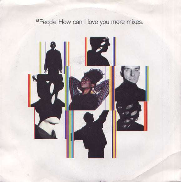 M People - How Can I Love You More Mixes (7
