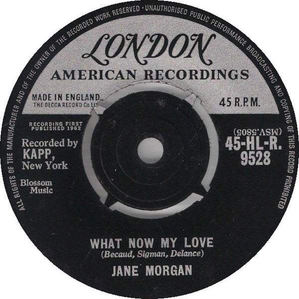 Jane Morgan - What Now My Love (7", Single)