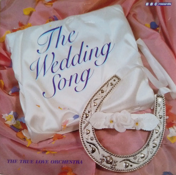 The True Love Orchestra - The Wedding Song (7