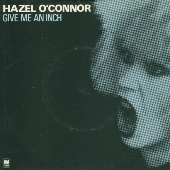 Hazel O'Connor - Give Me An Inch (7